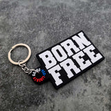 BORN FREE STAY FREE Double Sided Keychain